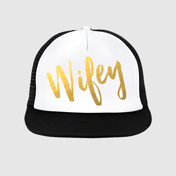 WIFEY Trucker Hat White with Gold Foil Print